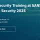 SANS Network Security 2025: بزرگ‌ترین رویداد آموزشی امنیت شبکه در لاس‌وگاس