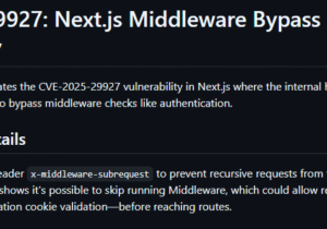 CVE-2025-29927: آسیب‌پذیری دورزدن Middleware در Next.js و آثار آن
